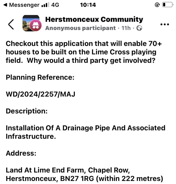 STOP PRESS: URGENT, RESIDENTS IN HERSTMONCEUX WHO OPPOSE 70-140 HOUSE DEVELOPMENT AT LIME CROSS, A271, KNOWN LOCALLY AS SUICIDE JUNCTION, SHOULD WRITE A LETTER OBJECTING TO A PROPOSED PIPE, FROM THE DEVELOPMENT SITE TO LIME END FARM.